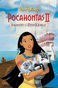 Watch free Pocahontas II: Journey to a New World movies Hd online