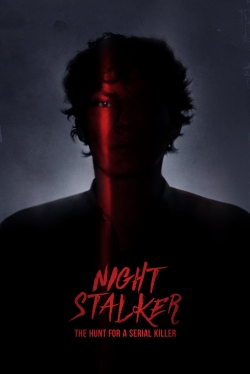 Watch free Night Stalker: The Hunt For a Serial Killer movies Hd online