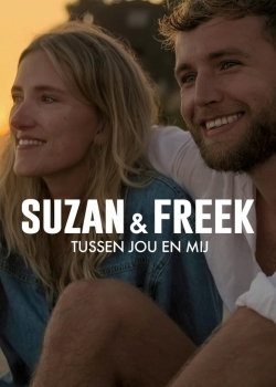 Watch free Suzan & Freek: Between You & Me movies Hd online