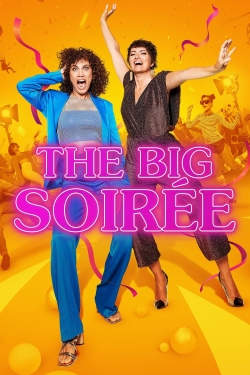 Watch free The Big Soirée movies Hd online