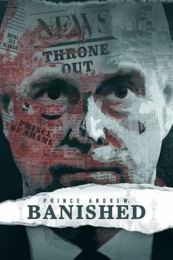 Watch free Prince Andrew: Banished movies Hd online