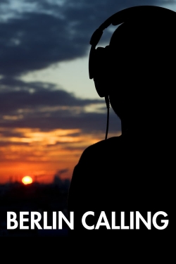 Watch free Berlin Calling movies Hd online