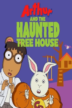 Watch free Arthur and the Haunted Tree House movies Hd online