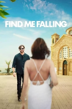 Watch free Find Me Falling movies Hd online