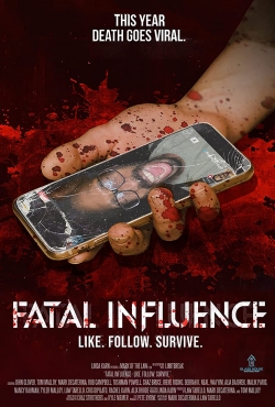 Watch free Fatal Influence: Like Follow Survive movies Hd online