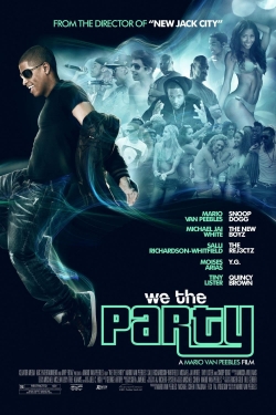 Watch free We the Party movies Hd online