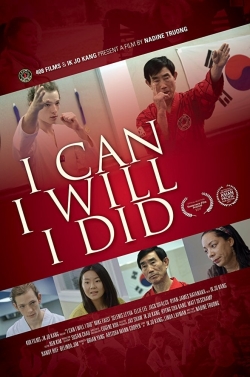 Watch free I Can I Will I Did movies Hd online