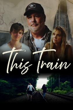 Watch free This Train movies Hd online