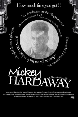 Watch free Mickey Hardaway movies Hd online