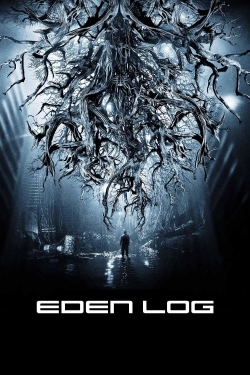 Watch free Eden Log movies Hd online