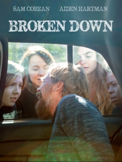 Watch free Broken Down movies Hd online