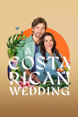 Watch free A Costa Rican Wedding movies Hd online