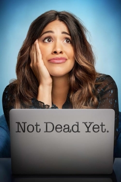 Watch free Not Dead Yet movies Hd online