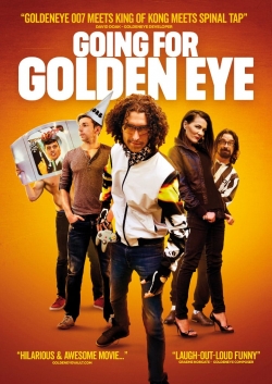 Watch free Going For Golden Eye movies Hd online