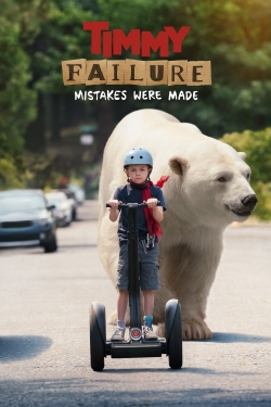 Watch free Timmy Failure: Mistakes Were Made movies Hd online