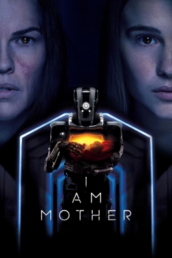 Watch free I Am Mother movies Hd online