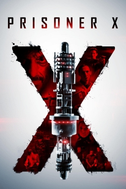 Watch free Prisoner X movies Hd online