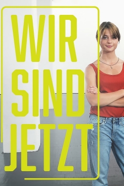 Watch free Wir sind jetzt movies Hd online