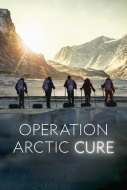 Watch free Operation Arctic Cure movies Hd online