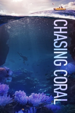 Watch free Chasing Coral movies Hd online