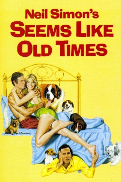 Watch free Seems Like Old Times movies Hd online