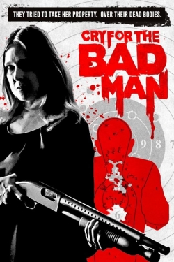 Watch free Cry for the Bad Man movies Hd online