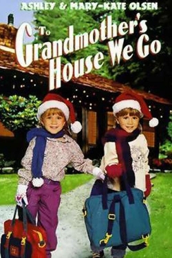 Watch free To Grandmother's House We Go movies Hd online