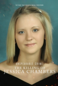 Watch free Unspeakable Crime: The Killing of Jessica Chambers movies Hd online