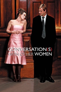 Watch free Conversations with Other Women movies Hd online