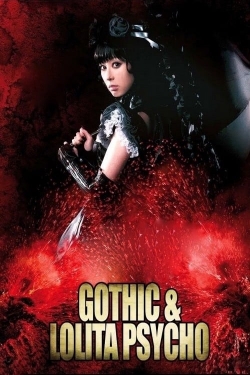 Watch free Gothic & Lolita Psycho movies Hd online