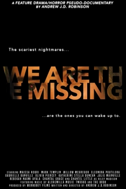 Watch free We Are The Missing movies Hd online