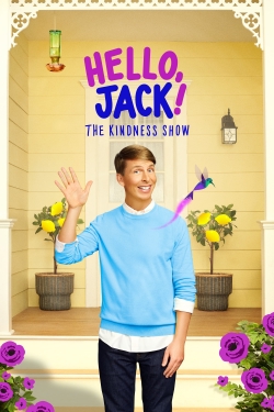 Watch free Hello, Jack! The Kindness Show movies Hd online