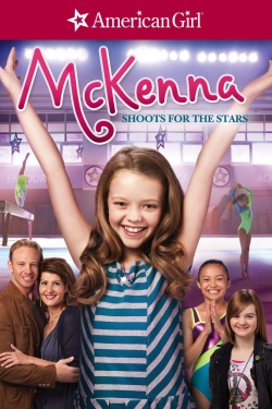 Watch free An American Girl: McKenna Shoots for the Stars movies Hd online