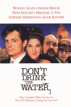 Watch free Don't Drink the Water movies Hd online