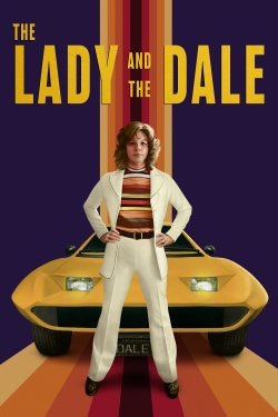 Watch free The Lady and the Dale movies Hd online