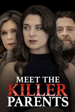 Watch free Meet the Killer Parents movies Hd online