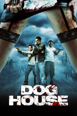 Watch free Doghouse movies Hd online