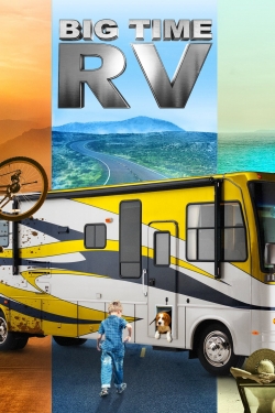 Watch free Big Time RV movies Hd online