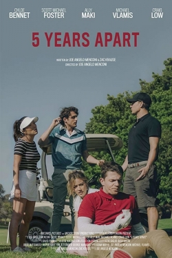 Watch free 5 Years Apart movies Hd online