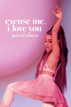 Watch free ariana grande: excuse me, i love you movies Hd online