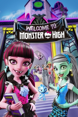 Watch free Monster High: Welcome to Monster High movies Hd online