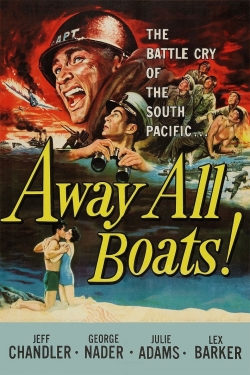 Watch free Away All Boats movies Hd online