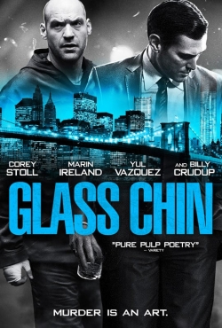 Watch free Glass Chin movies Hd online