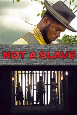 Watch free Not a Slave movies Hd online