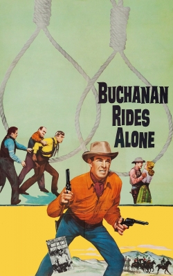 Watch free Buchanan Rides Alone movies Hd online