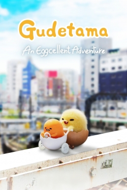 Watch free Gudetama: An Eggcellent Adventure movies Hd online