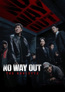 Watch free No Way Out: The Roulette movies Hd online