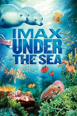 Watch free Under the Sea 3D movies Hd online