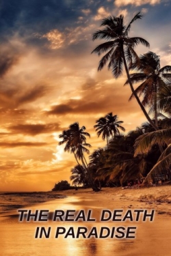 Watch free The Real Death in Paradise movies Hd online