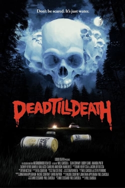 Watch free Dead Till Death movies Hd online